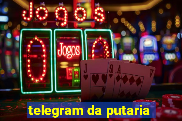 telegram da putaria
